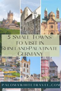 5 Small Towns to Visit in Rhineland-Palatinate Germany
